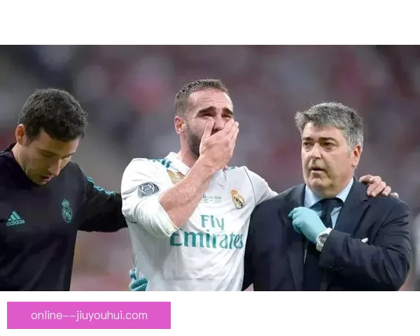 卡瓦哈尔欧洲杯关键红牌遭禁赛影响球队战术调整